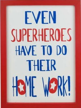 Super Heroes Homework Sign