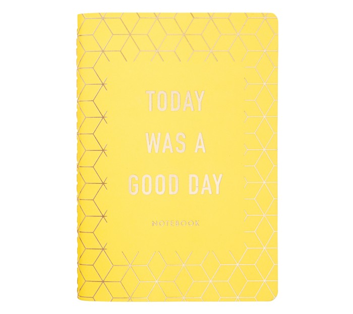  TODAY WAS A GOOD DAY NOTEBOOK