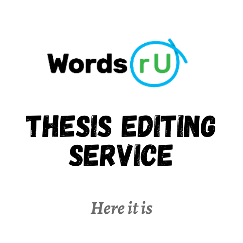 Thesis Editing and Proof Reading | WordsRU