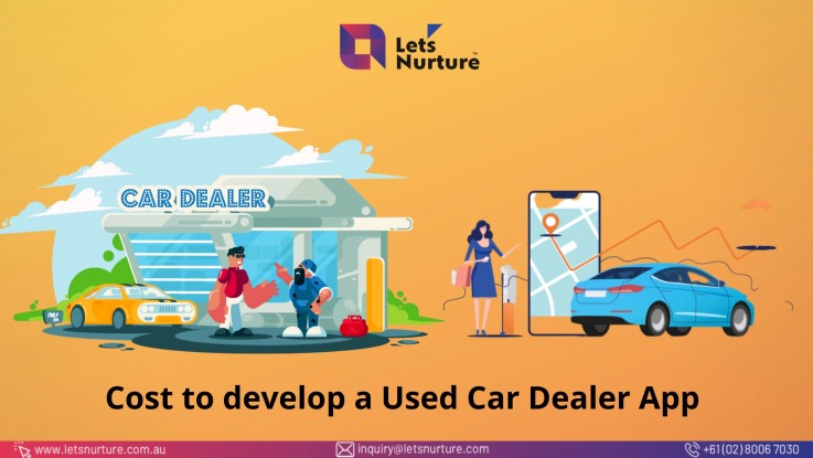 Planning to develop a Used Car Dealer ap