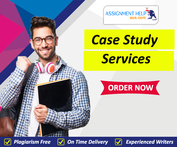 Get Custom Case Study Services in Your Budget at Assignmenthelpaus.com