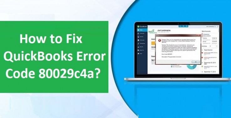 How To Overcome QuickBooks Error 80029c4