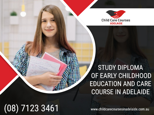 Uplift your Child Care Skills and Knowledge by Diploma of Childcare Courses
