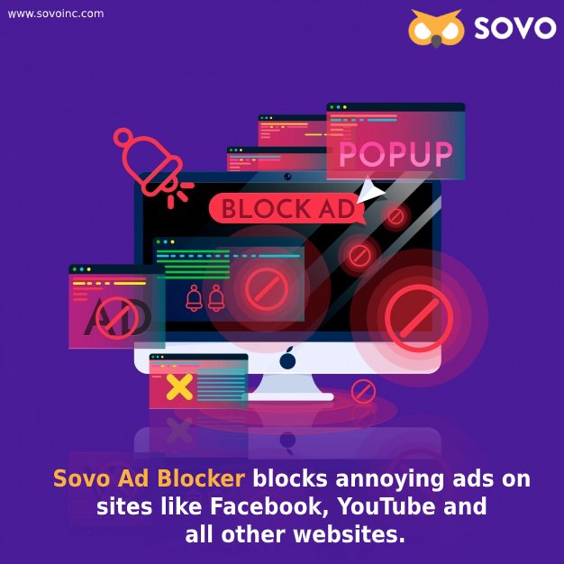 Eliminate & Block Pop-Ups Ads with SOVO Ad Blocker