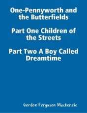 One-Pennyworth and the Butterfields