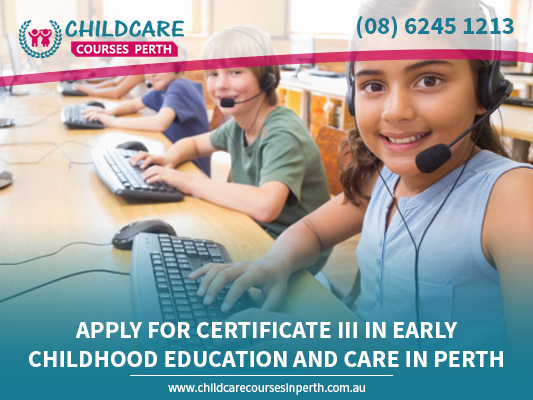Certificate 3 In Childcare Perth | Cert 3 Childcare