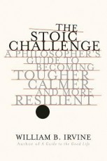The Stoic Challenge - Book of the Month