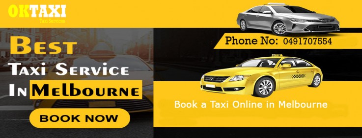 Book a Taxi Online in Melbourne | Book Taxi Melbourne - OkTaxi