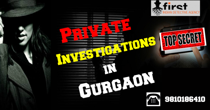 Detective Agency in Gurgaon Best Investigations Detective agency