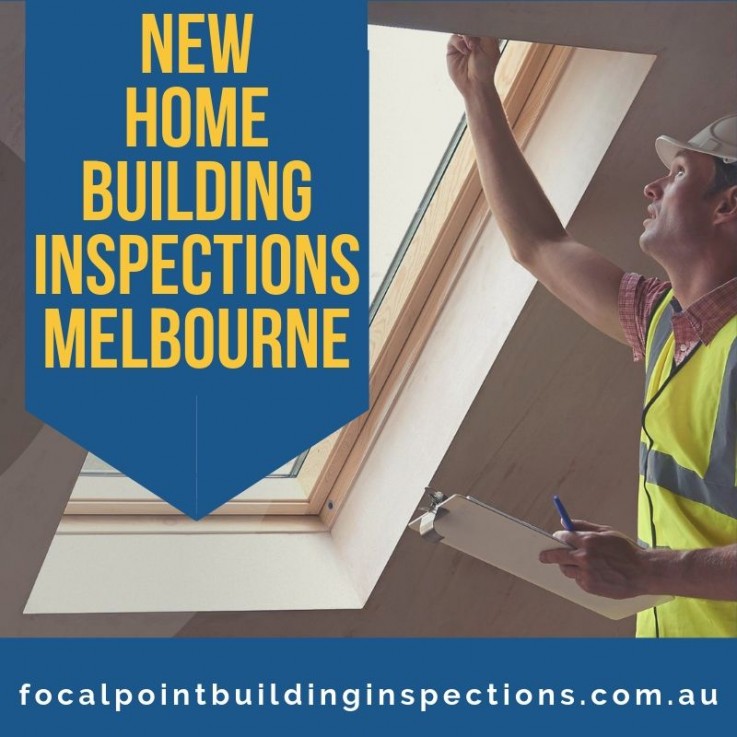 New home Building Inspections in Melbourne
