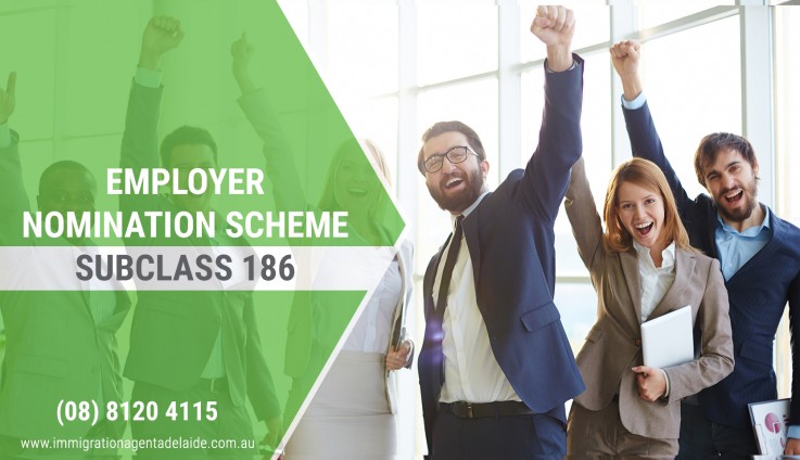 Employer Nomination Scheme Subclass 186 | Migration Agent