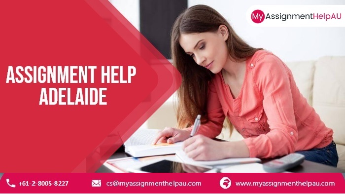 Assignment Help Adelaide Experts at Your