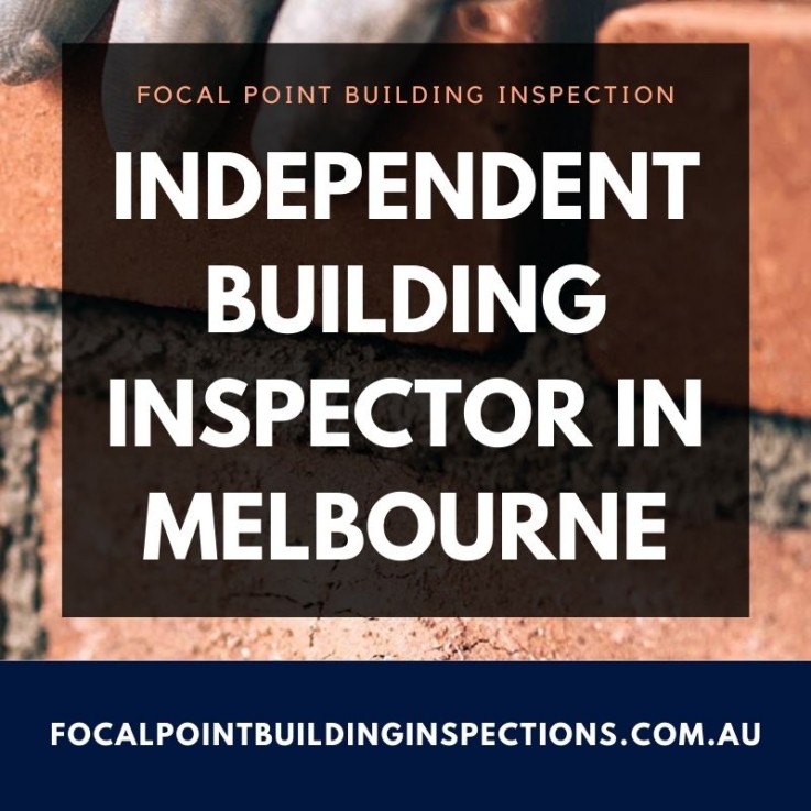 Best Independent Building Inspector in Melbourne