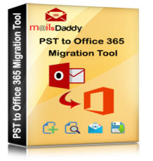 MailsDaddy PST to Office 365 Migration