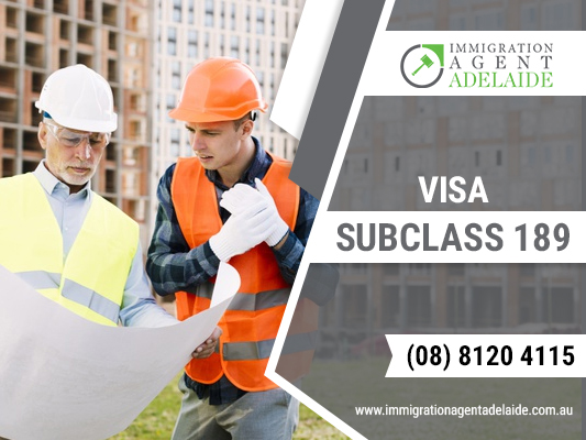 Skilled Independent Visa 189 | Migration Agent Adelaide