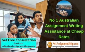 No 1 Australian Assignment Writing Assistance at Cheap Rates