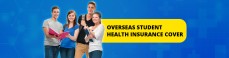 Health Insurance Cover Policy for International Students