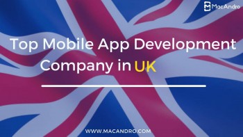 Best Mobile App Development Company in United Kingdom | MacAndro