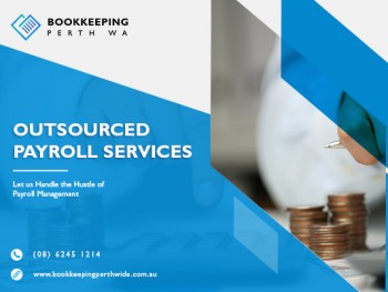Looking For The Top Outsourced Payroll Expert In Perth For Your Business?