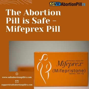  The Abortion Pill is safe Mifeprex Pill