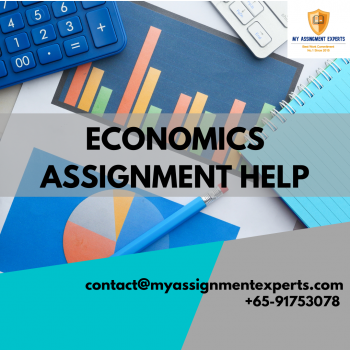 Best Economics Assignment Help - My Assignment experts