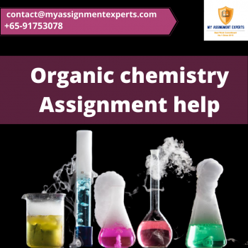 Organic chemistry Assignment help | Chemistry Assignment Help 