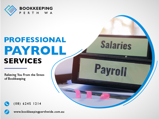 Hire The Professional Payroll Service Providers In Perth For Your Business Growth