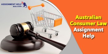 Highly Rated Australian Consumer Law Assignment Help at Best Price