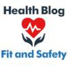Fit and Safety Health Blogs Write For us