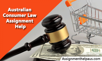 Affordable Australian Consumer Law Assignment Help By PhD Experts  