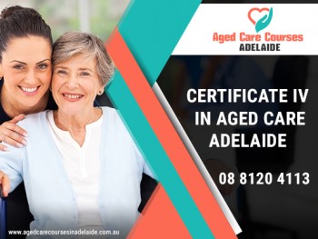 Enroll Into Certification IV In Aged Care Adelaide
