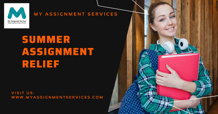 Summer Academics relief from My Assignment Services