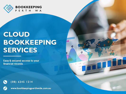 Find The Cloud Bookkeeping Expert In Perth For Your Business Growth
