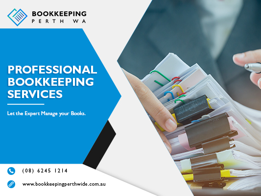 Find The Best Bookkeeping Services Provider In Perth For Your Company