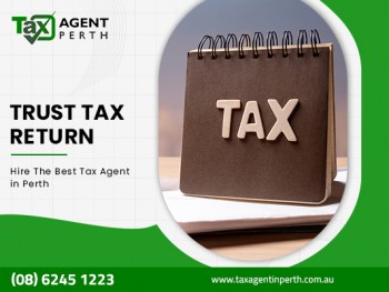 Prepare and Lodge Your Trust Tax Return With Tax Agents in Perth