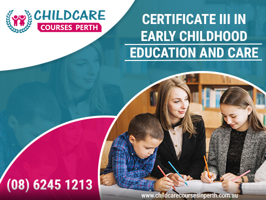 Enroll now for early childhood courses in Perth