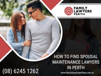 Want to hire top Spousal Maintenance Lawyers in Perth?