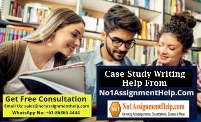 Case Study Writing Help by No1AssignmentHelp.com 