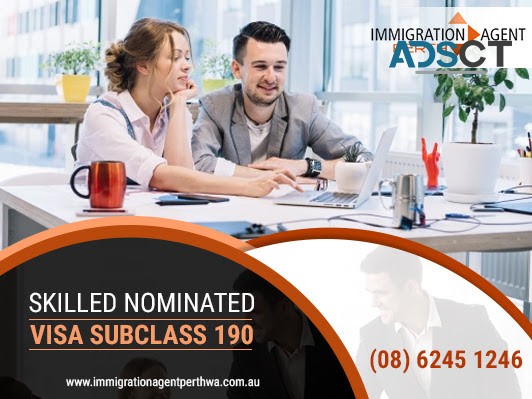Skilled Nominated Visa Subclass 190  | Migration Agent Perth WA
