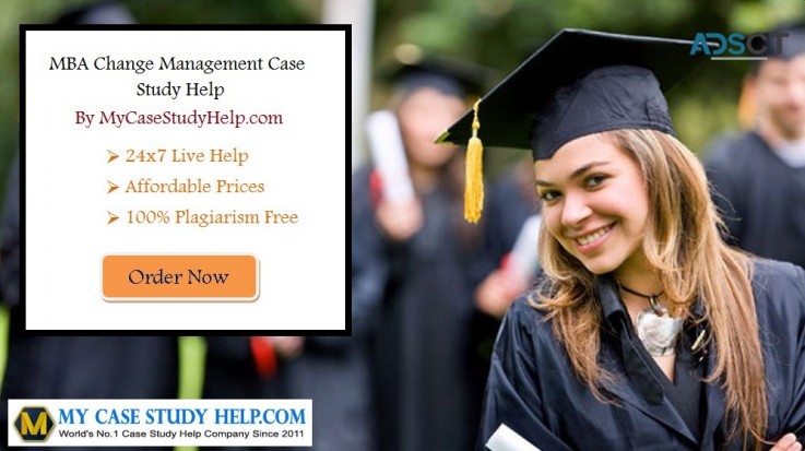 Get MBA Change Management Case Study Help From MyCaseStudyHelp.com