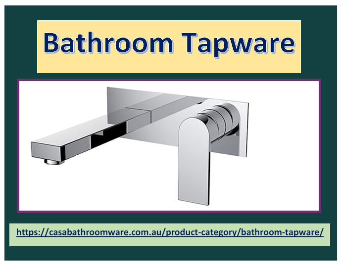 Want To Buy Bathroom Tapware? Just Click
