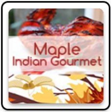 Maple Indian Gourmet
