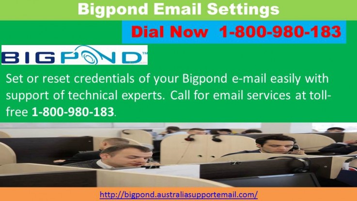   Get Support To Avoid Bigpond Email Settings Hurdles Via Toll-Free 1-800-980-183