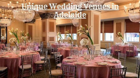 Best Unique Wedding Venues in Adelaide |