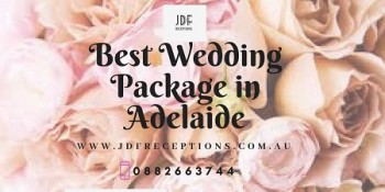 Best Wedding Package in Adelaide | JDF R