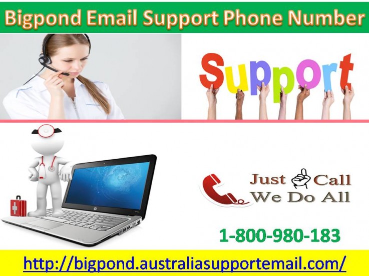 Want Email Support | Make Call At Bigpond Email Support Phone Number | 1-800-980-183