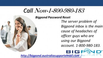 Affordable Service At 1-800-980-183 To Reset The Bigpond Password