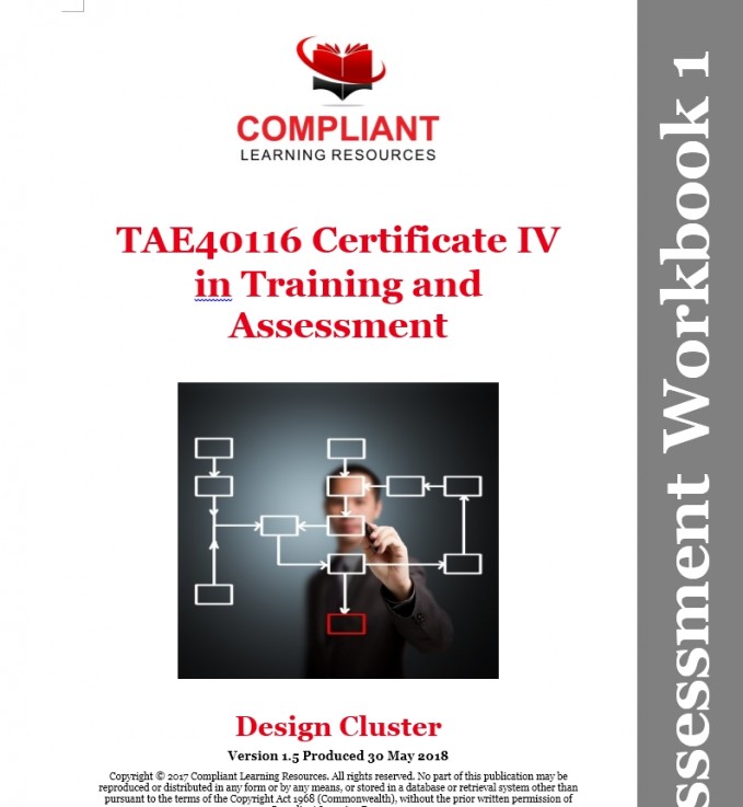 TAE40116 Certiﬁcate IV in Training Cluster Assessment Help