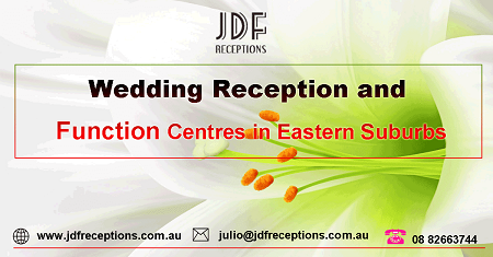 Best Wedding Receptions in Adelaide | JDF Receptions