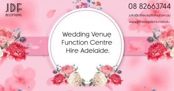 Wedding Venue Function Centre Hire Adelaide | JDF Receptions